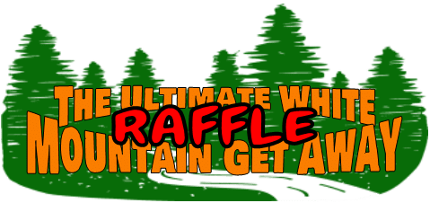 The Ultimate White Mountain Get Away Raffle The Ultimate White Mountain Get Away Raffle